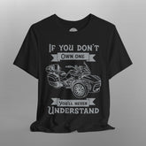 If You Don't Own One Can-Am Spyder F3 Long Sleeve TShirt